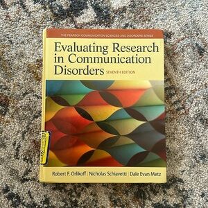 Evaluating Research in Communication Disorders 7th Edition